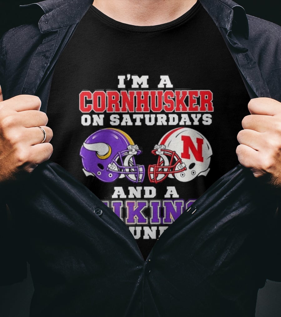 I'm A Cornhusker On Saturdays And A Viking On Sundays Helmet Rivalry T-Shirt