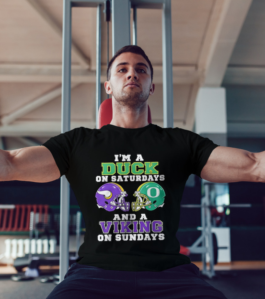 I'm A Duck On Saturdays And A Viking On Sundays Football Team Fan Gear T-Shirt