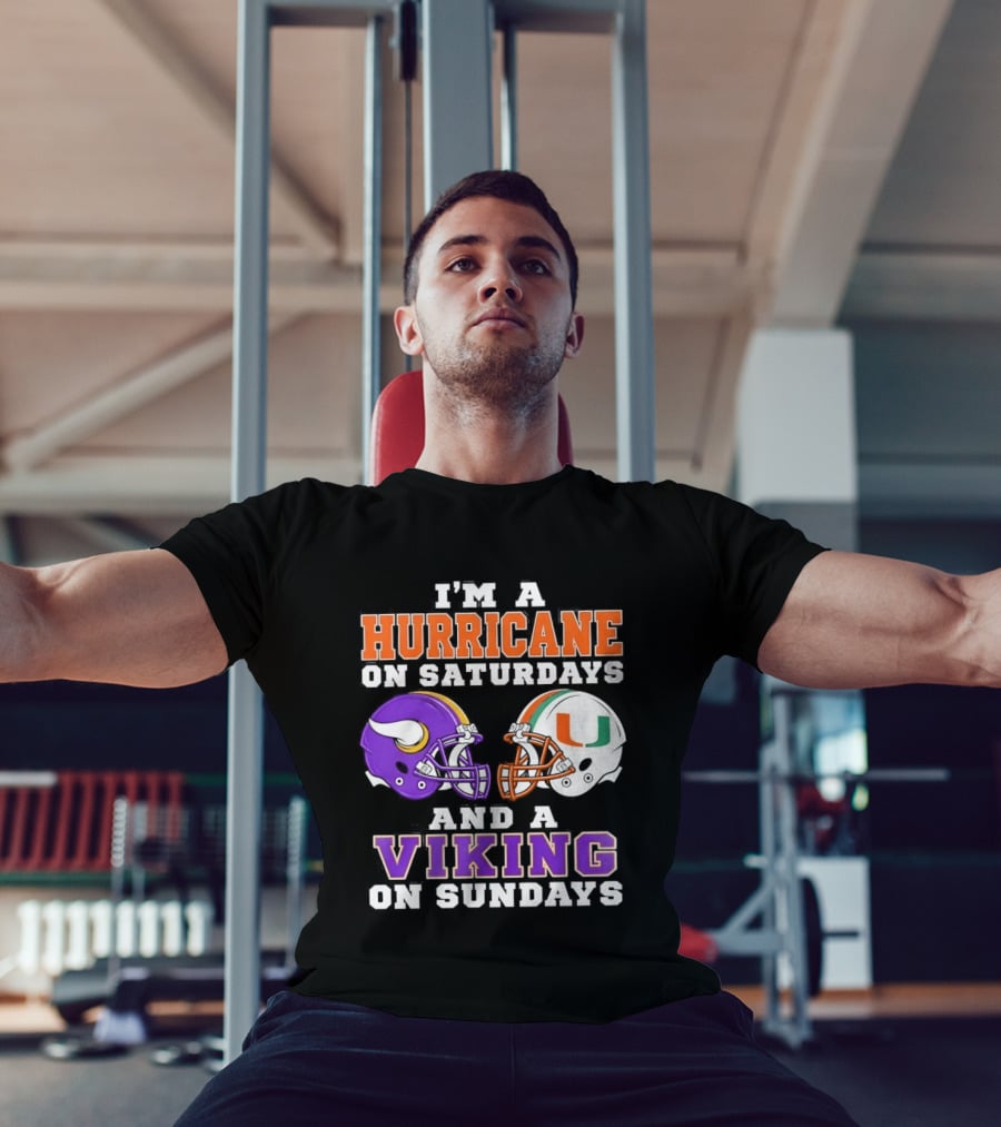I'm A Hurricane On Saturdays And A Viking On Sundays Helmet Mindset T-Shirt