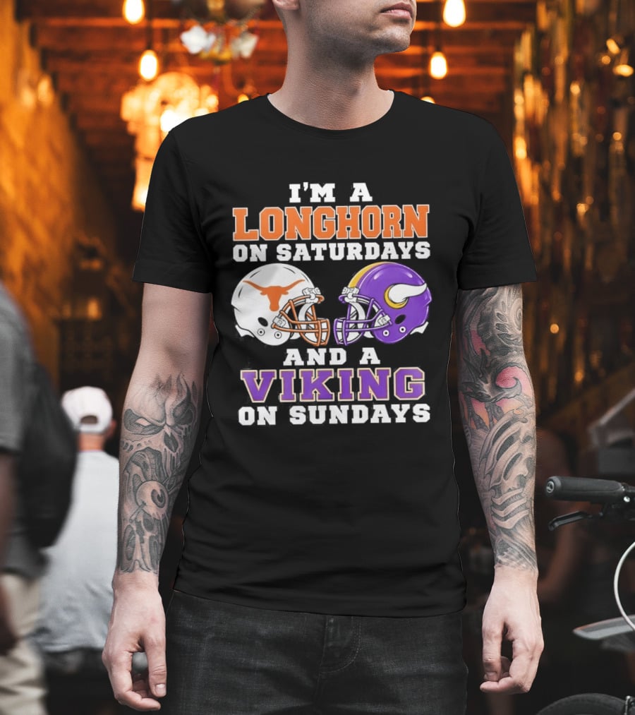 I'm A Longhorn On Saturdays And A Viking On Sundays Football Helmets T-Shirt