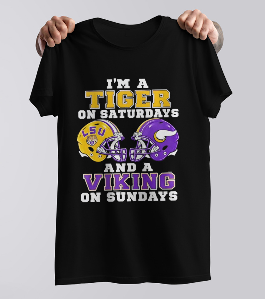 LSU Tiger Saturdays And Viking Sundays Football Fan T-Shirt