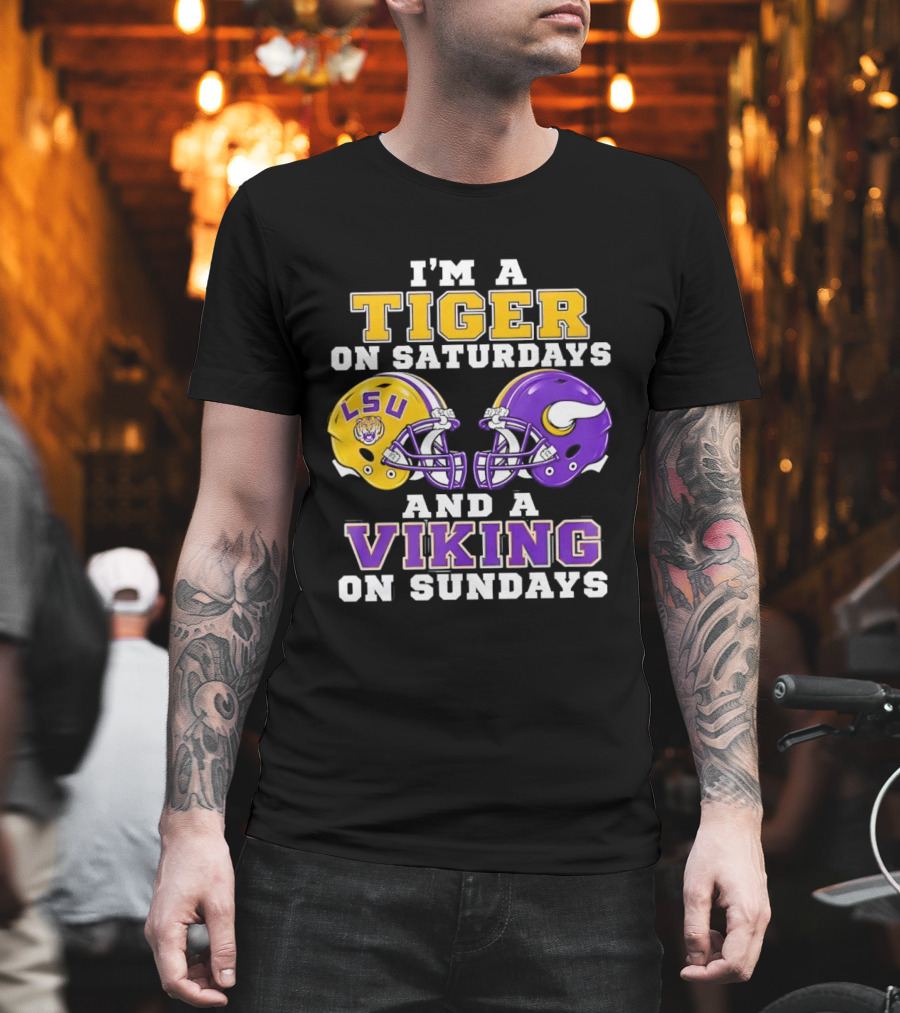 LSU Tiger Saturdays And Viking Sundays Football Fan T-Shirt