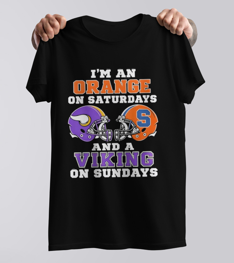 I'm An Orange On Saturdays And A Viking On Sundays Football Helmets T-Shirt