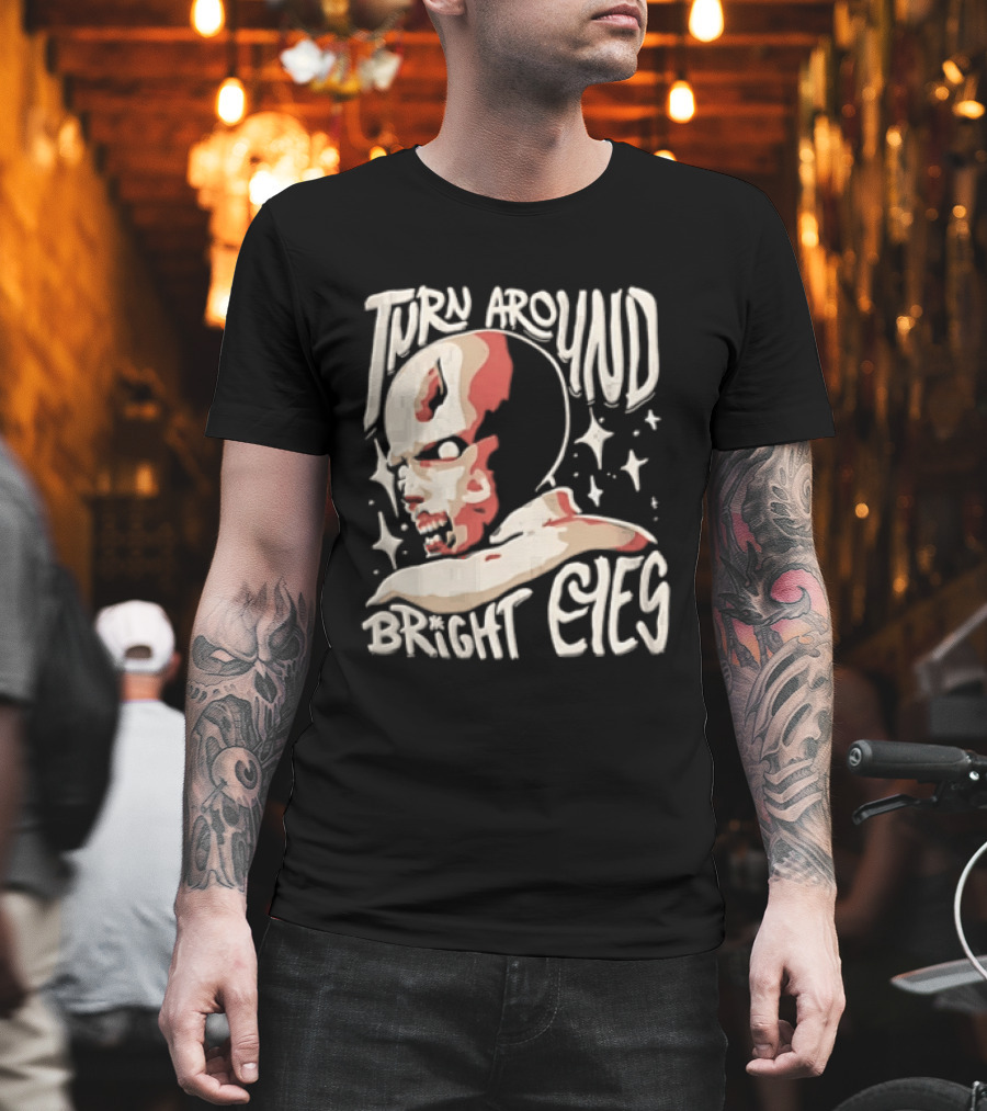Turn Around Bright Eyes Zombie Face Stars T-Shirt