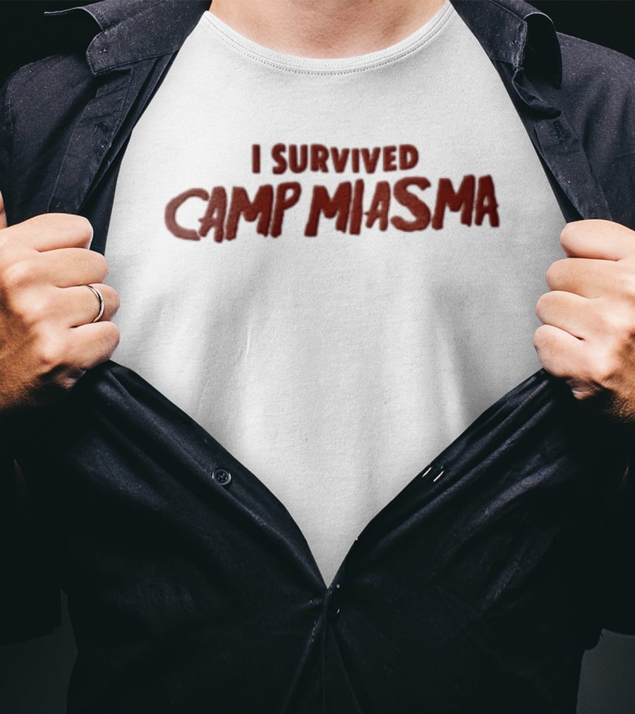 I Survived Camp Miasma Adventure Experience T-Shirt