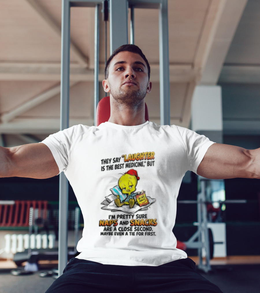 Tweety Laughter Best Medicine Naps Snacks Acme Sack Pillow T-Shirt