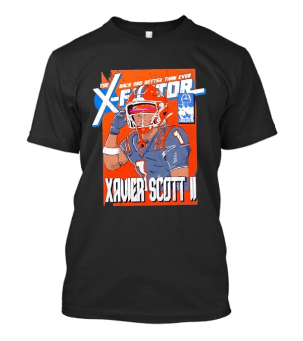 Xavier Scott II X Factor Back And Better Than Ever T-Shirt