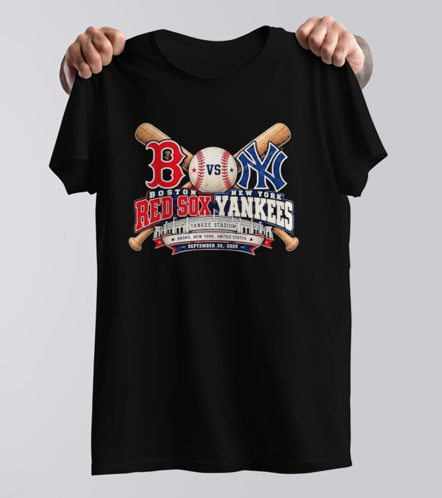 Boston Red Sox Vs New York Yankees Yankee Stadium Bronx September 30 2026 T-Shirt