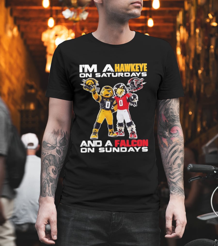 I'm A Hawkeye On Saturdays And A Falcon On Sundays Iowa Hawkeyes Atlanta Falcons Football Mascots T-Shirt