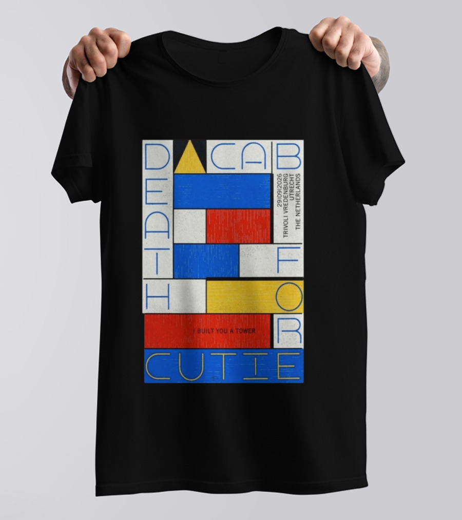 Death Cab For Cutie I Built You A Tower September 29 2026 TivoliVredenburg Utrecht The Netherlands T-Shirt