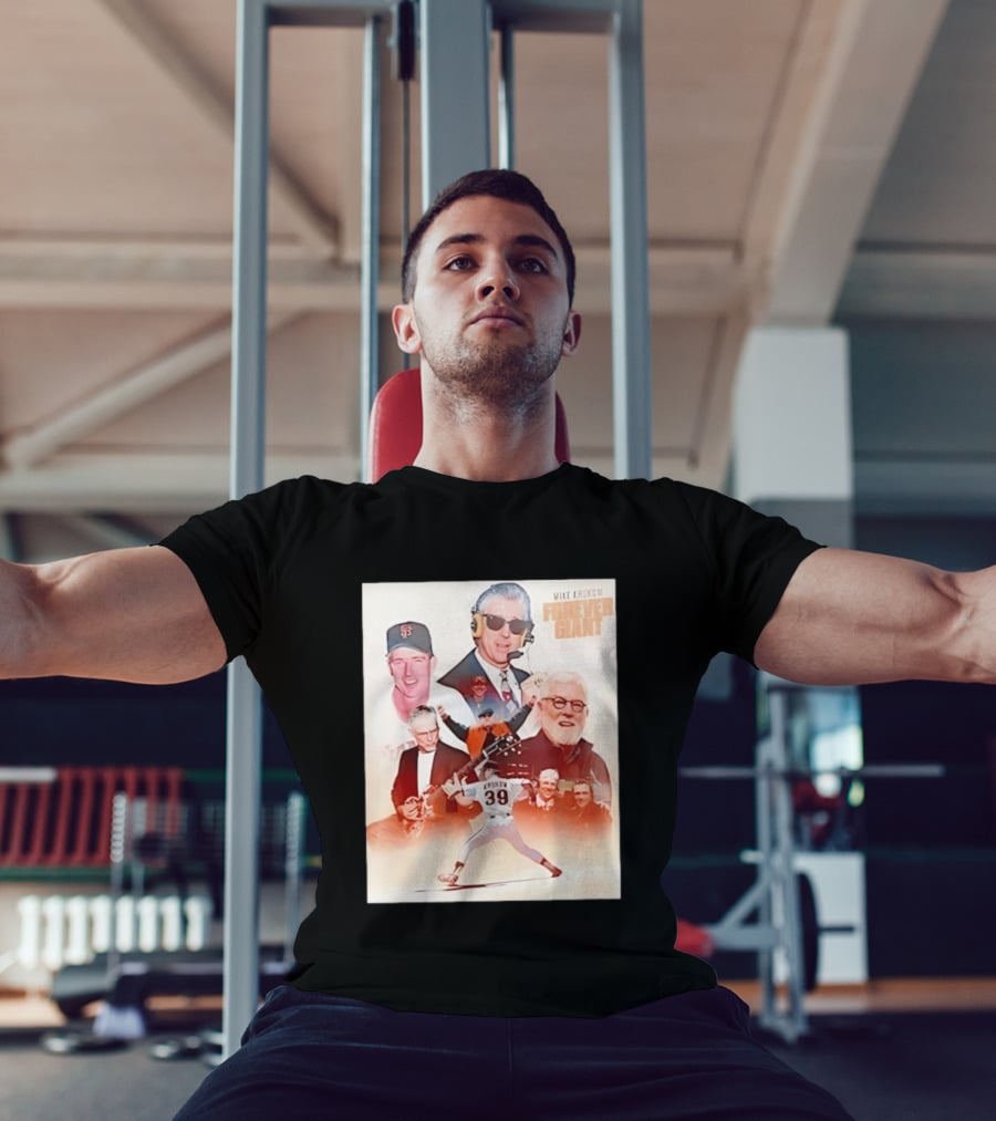 Mike Krukow San Francisco Giants Forever Giant 2026 Celebrating Iconic Moments T-Shirt