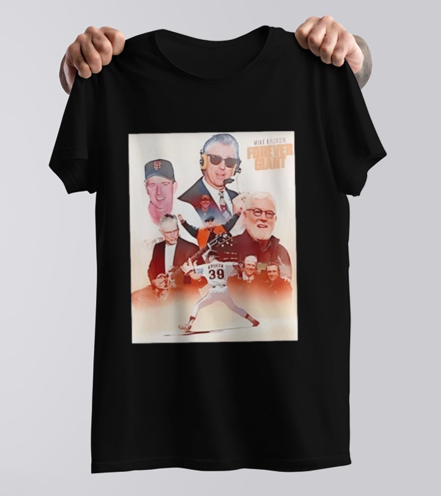 Mike Krukow San Francisco Giants Forever Giant 2026 Celebrating Iconic Moments T-Shirt