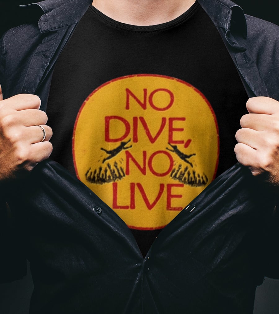 No Dive No Live Vintage Scuba Diving T-Shirt