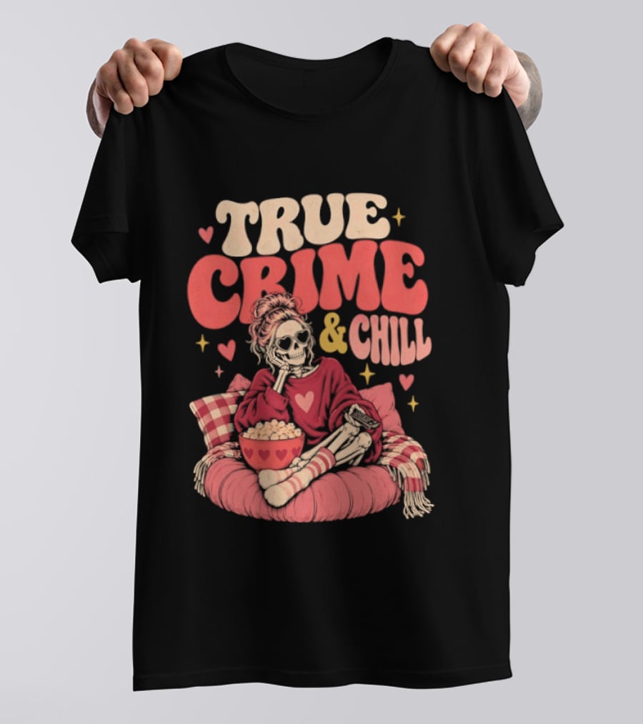 True Crime & Chill Skeleton Halloween 2026 Cozy Popcorn Vibes T-Shirt