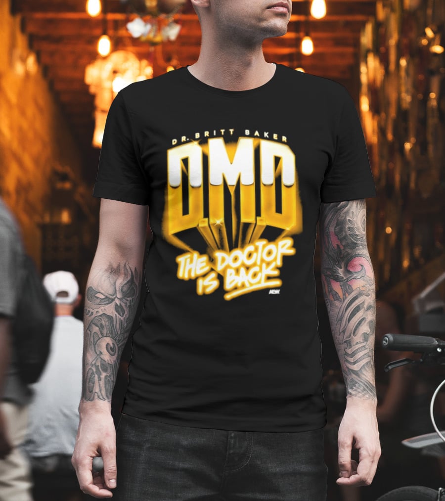 Dr Britt Baker DMD The Doctor Is Back AEW Wrestling T-Shirt