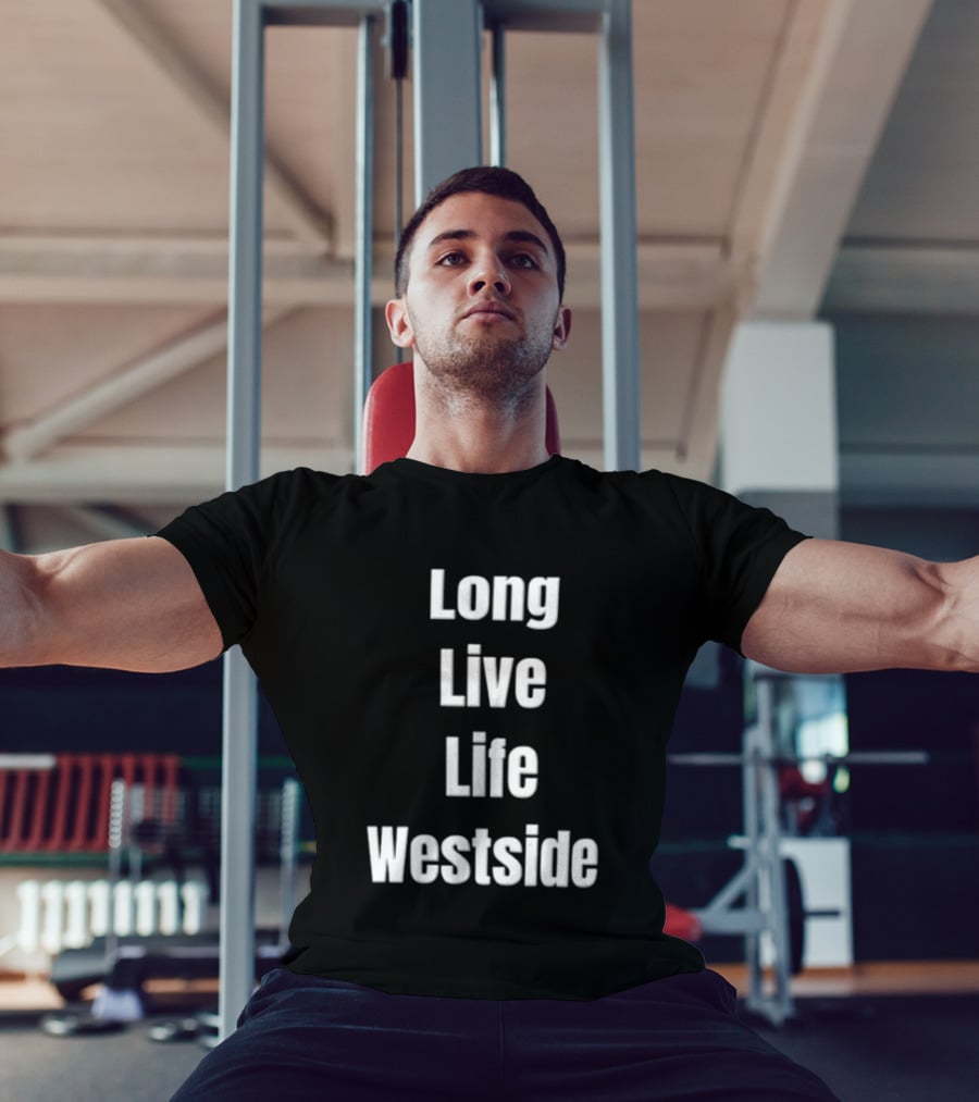 Long Live Life Westside White Sans Serif T-Shirt