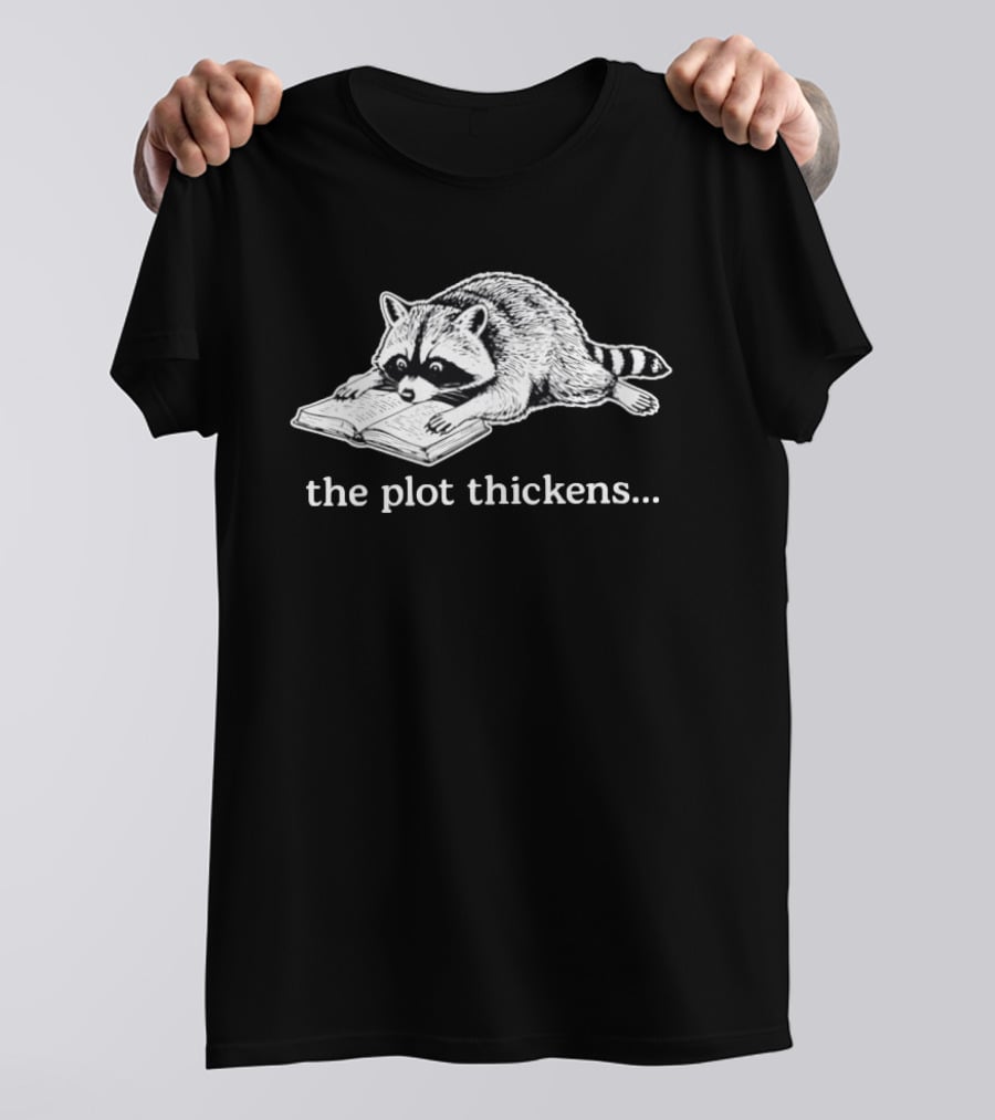 Raccoon Reading The Plot Thickens Book Humorous T-Shirt