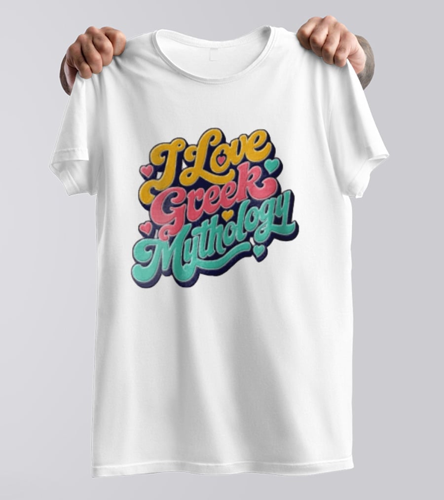 I Love Greek Mythology Colorful Heart Accents T-Shirt