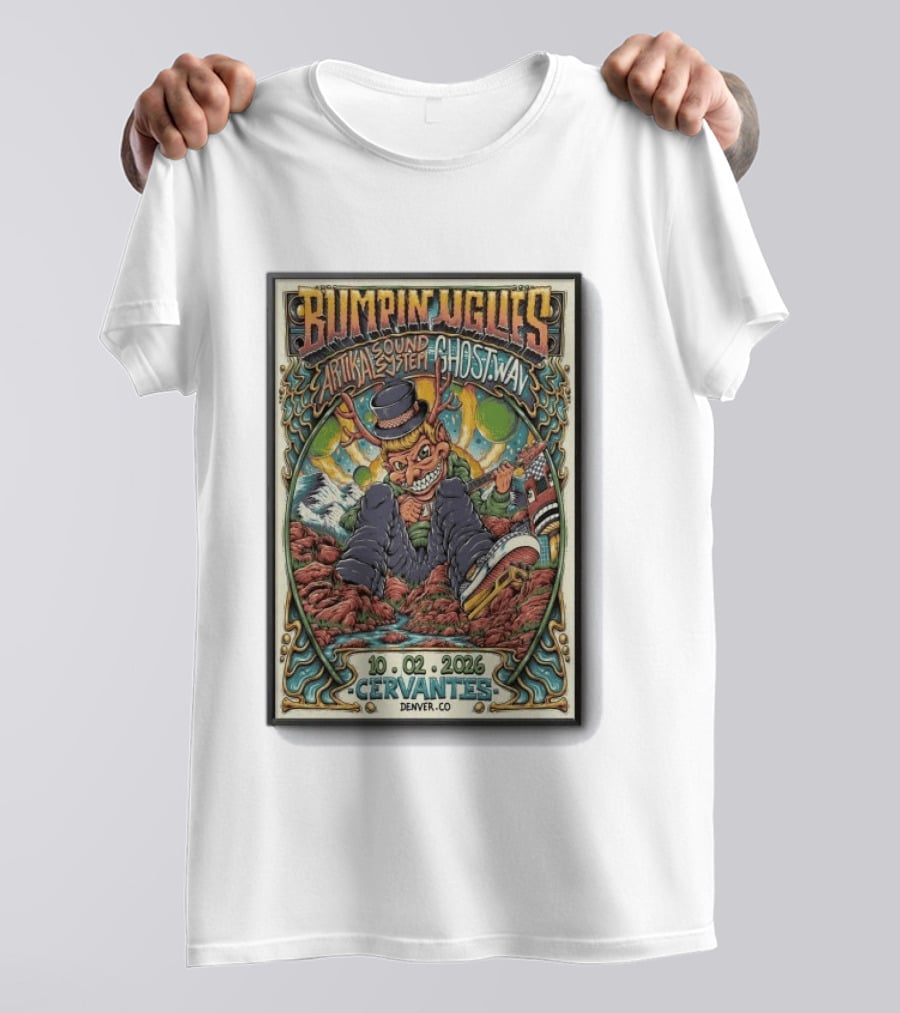 Bumpin Uglies Artikal Sound System Ghost.Wav Concert 10 02 2026 Cervantes Denver CO T-Shirt