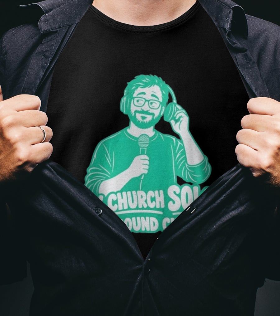 My Church Solo Is A Sound Check Microphone Headphones T-Shirt