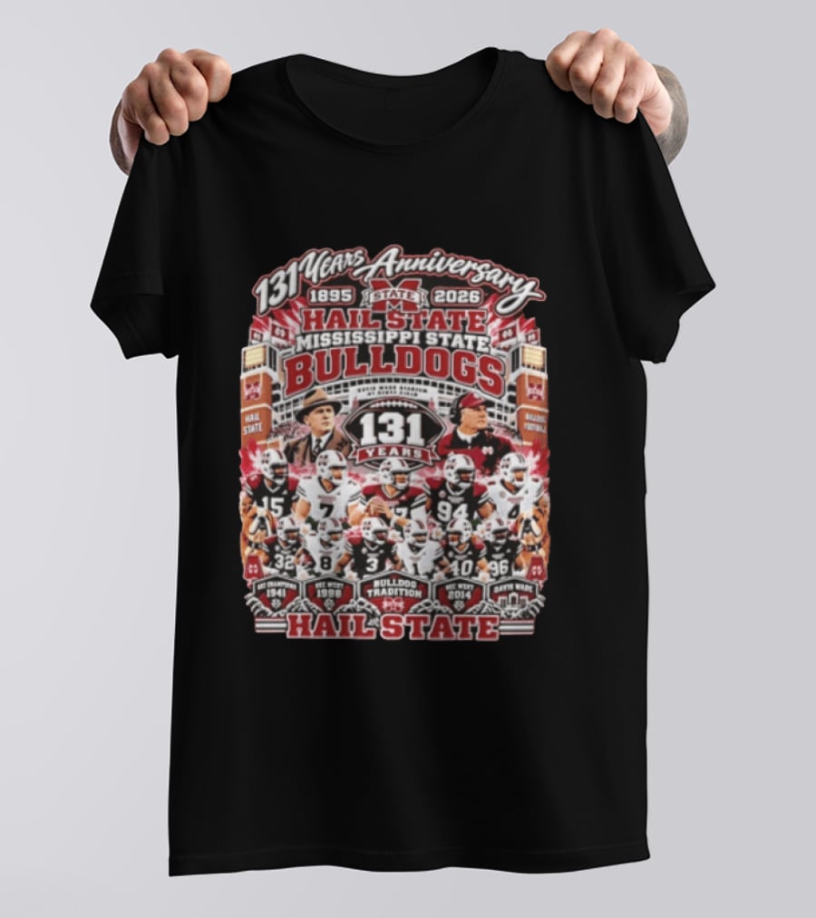 131 Years Anniversary 1895 2026 Hail State Mississippi State Bulldogs Tradition Football T-Shirt