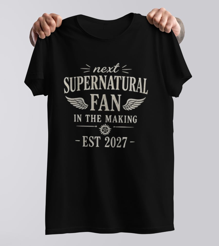 Next Supernatural Fan In The Making EST 2027 Wings T-Shirt