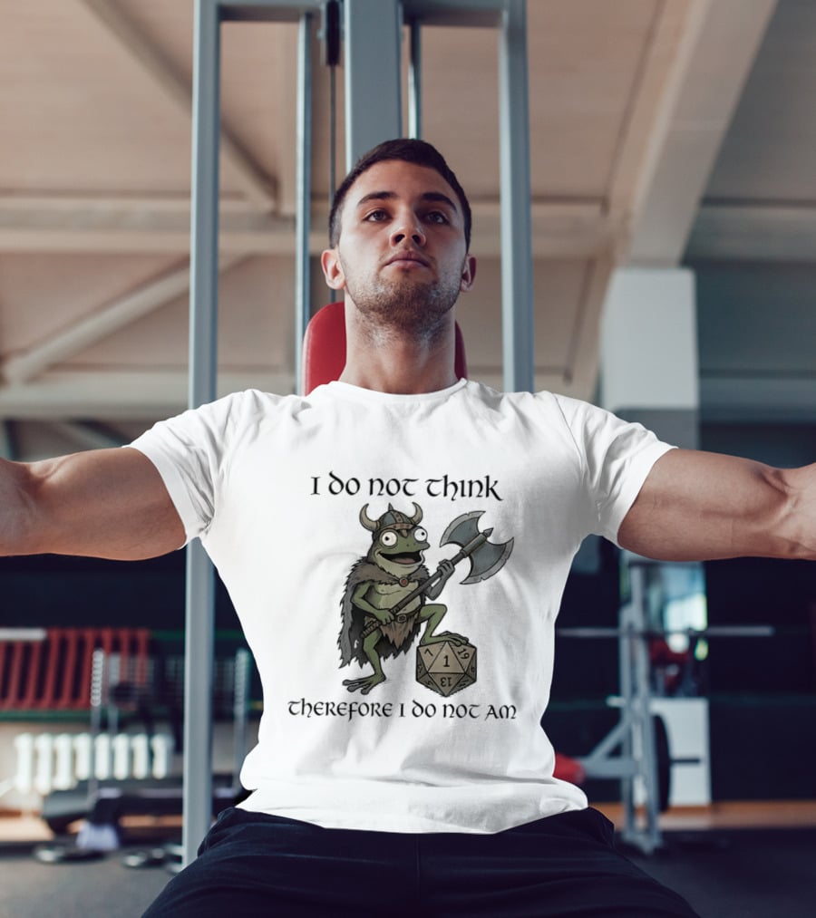 Viking Frog I Do Not Think Therefore I Do Not Am Text D20 Axe Fantasy Humorous Gaming T-Shirt