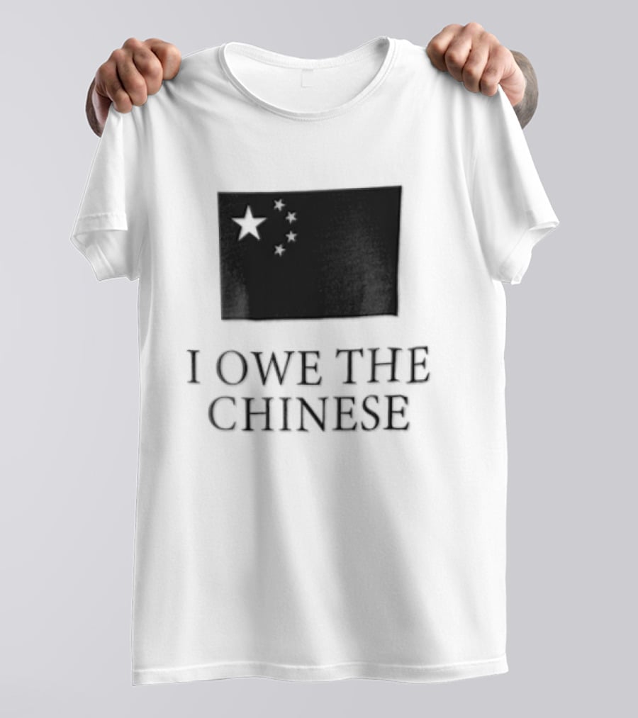 I Owe The Chinese Flag Of China Five Stars T-Shirt