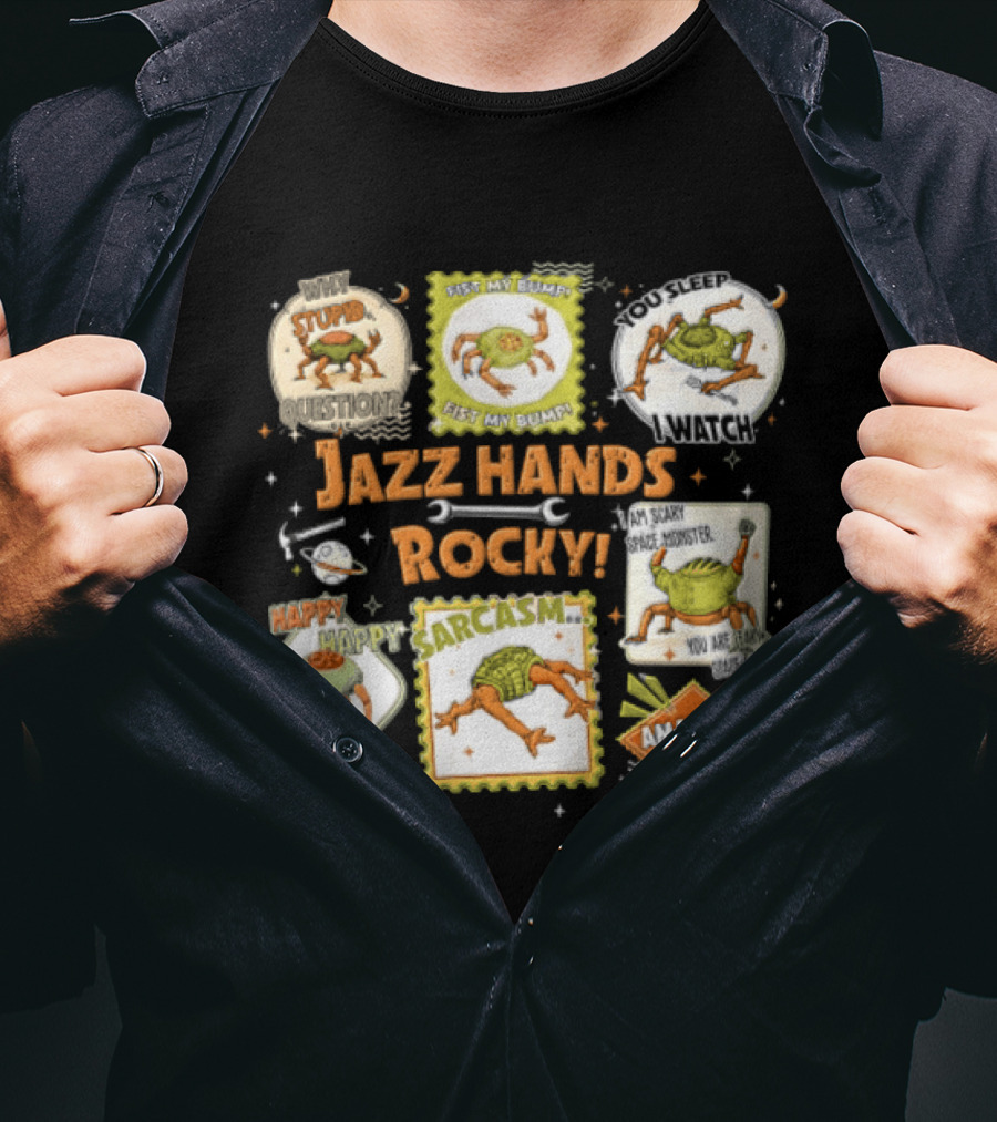 Jazz Hands Rocky Project Hail Mary Sarcasm Happy T-Shirt