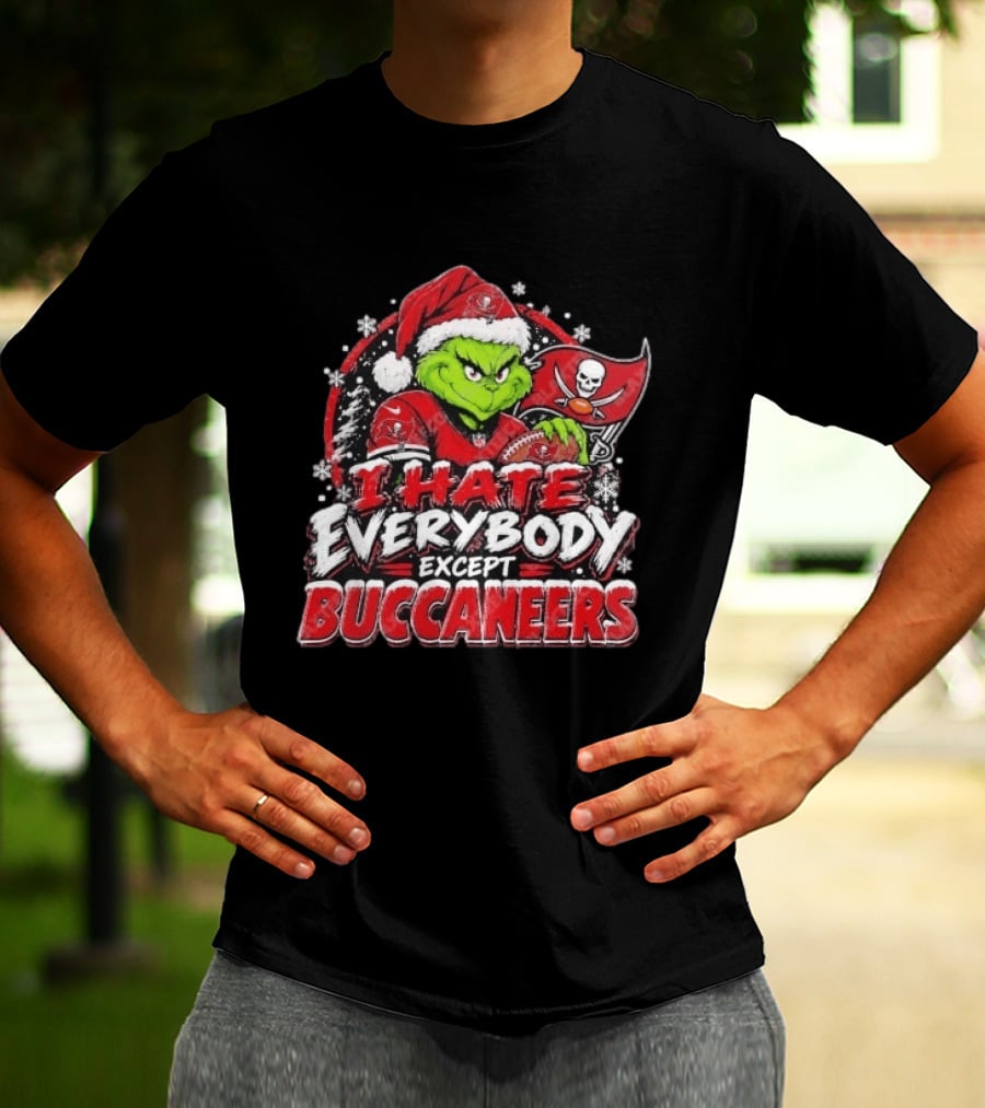 I Hate Everybody Except Buccaneers Tampa Bay Grinch Christmas Holiday T-Shirt