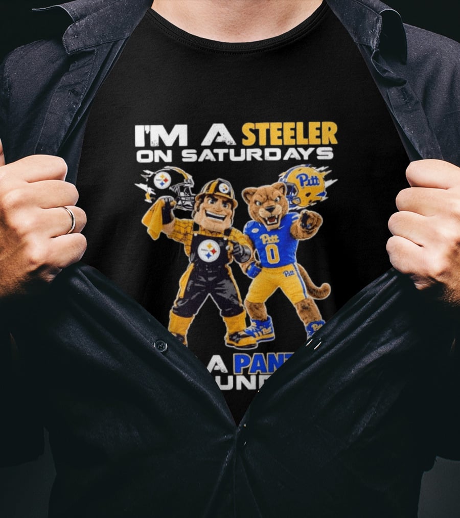 I'm A Steeler On Saturdays And A Panther On Sundays Pitt Panthers Pittsburgh Steelers T-Shirt