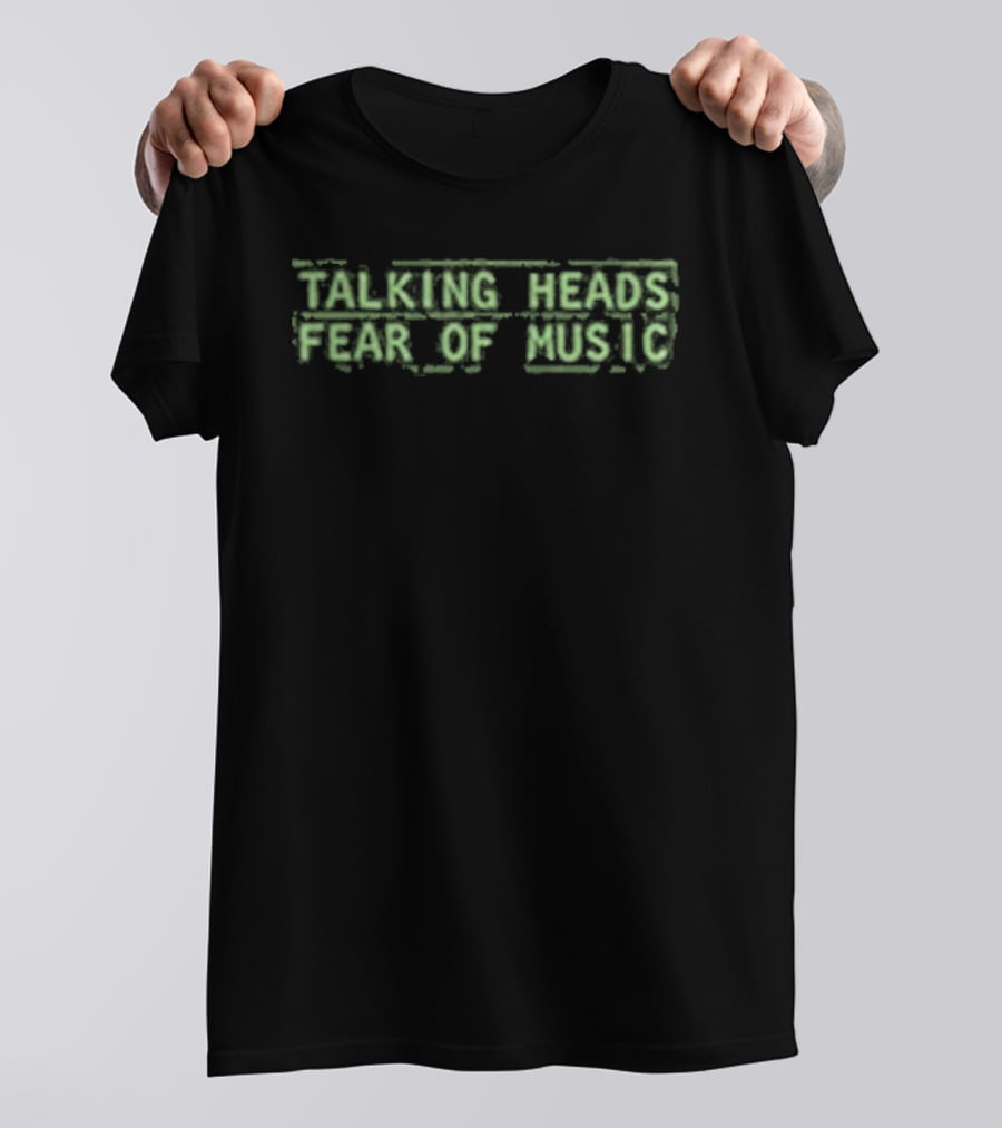 Talking Heads Fear Of Music High Density T-Shirt