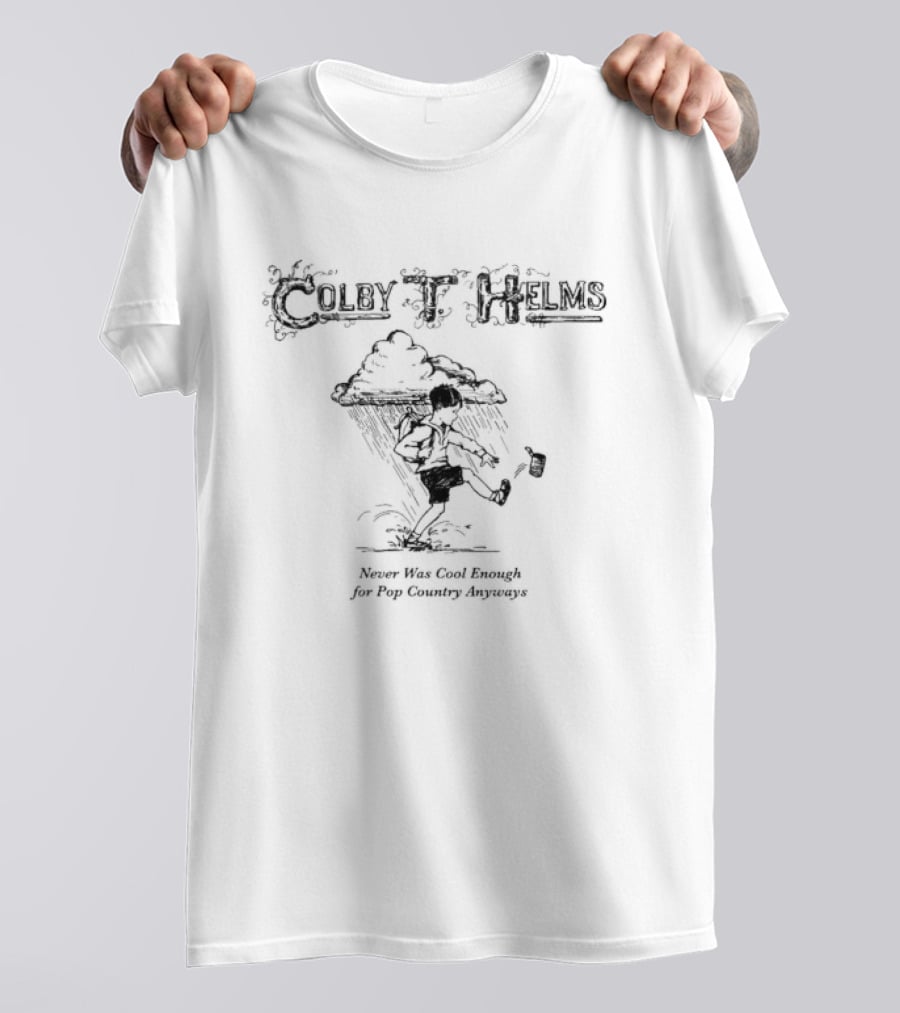 Colby Helms Never Was Enough For Pop Country Anyways Vintage Running Cartoon T-Shirt