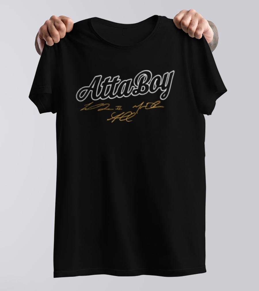 Atta Boy Script Vintage Style With Autographs T-Shirt
