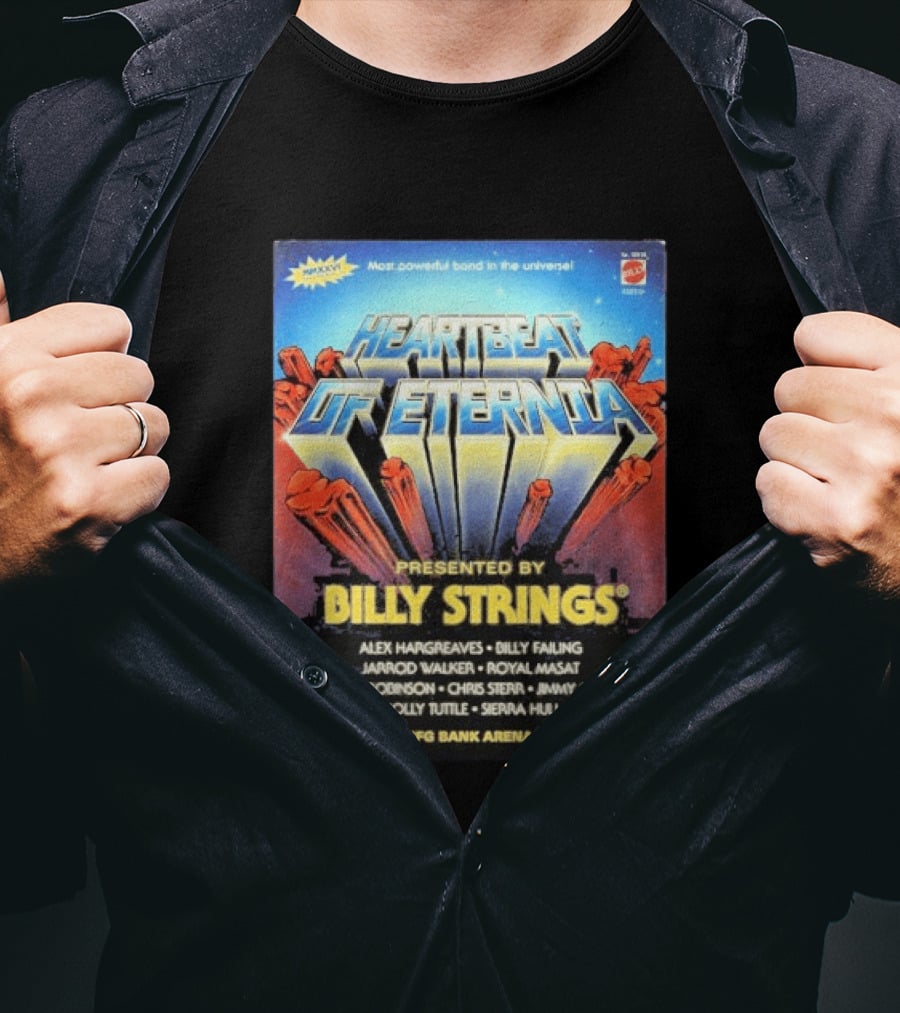Heartbeat Of Eternia Presented By Billy Strings Alex Hargreaves CFG Bank Arena Baltimore October 31 2026 T-Shirt