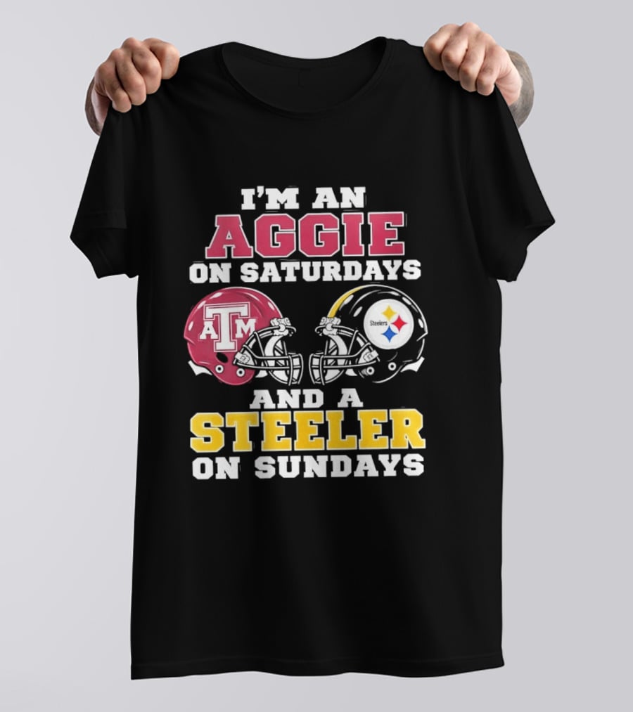 I'm An Aggie On Saturdays And A Steeler On Sundays Texas A&M And Pittsburgh Football Helmets T-Shirt