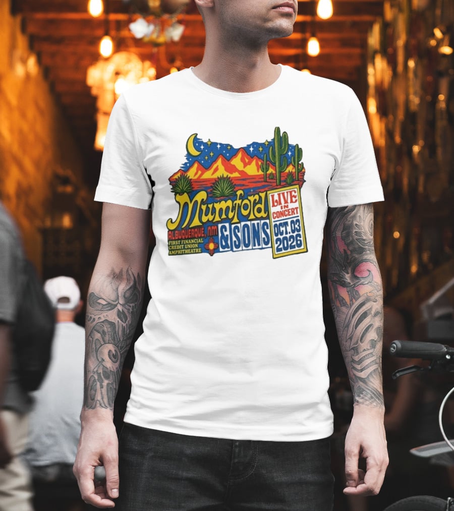 Mumford & Sons Albuquerque NM Live In Concert Oct 03 2026 First Financial Credit Union Amphitheatre T-Shirt