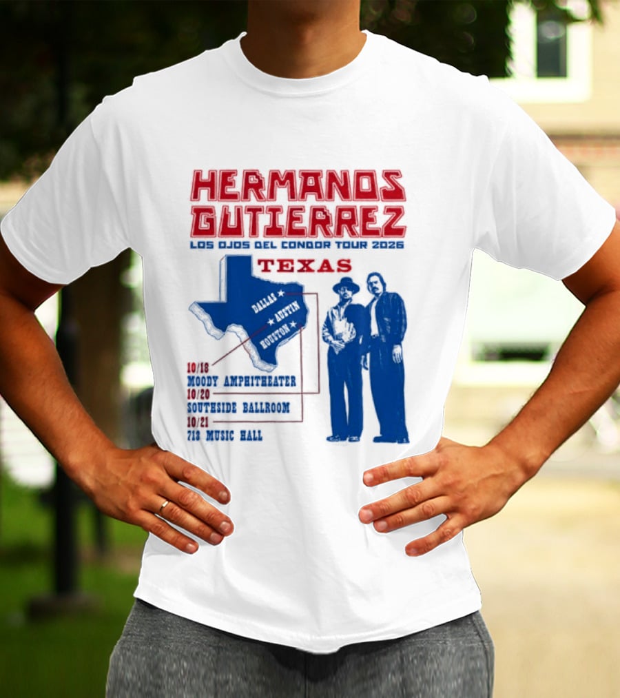 Hermanos Gutierrez Texas Los Ojos Condor Tour Dates October 18 Austin 20 Houston 21 Dallas 2026 T-Shirt