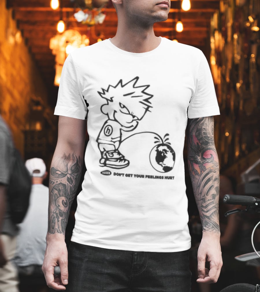 Hidden Store Don't Get Your Feelings Hurt Calvin Piss Cartoon T-Shirt