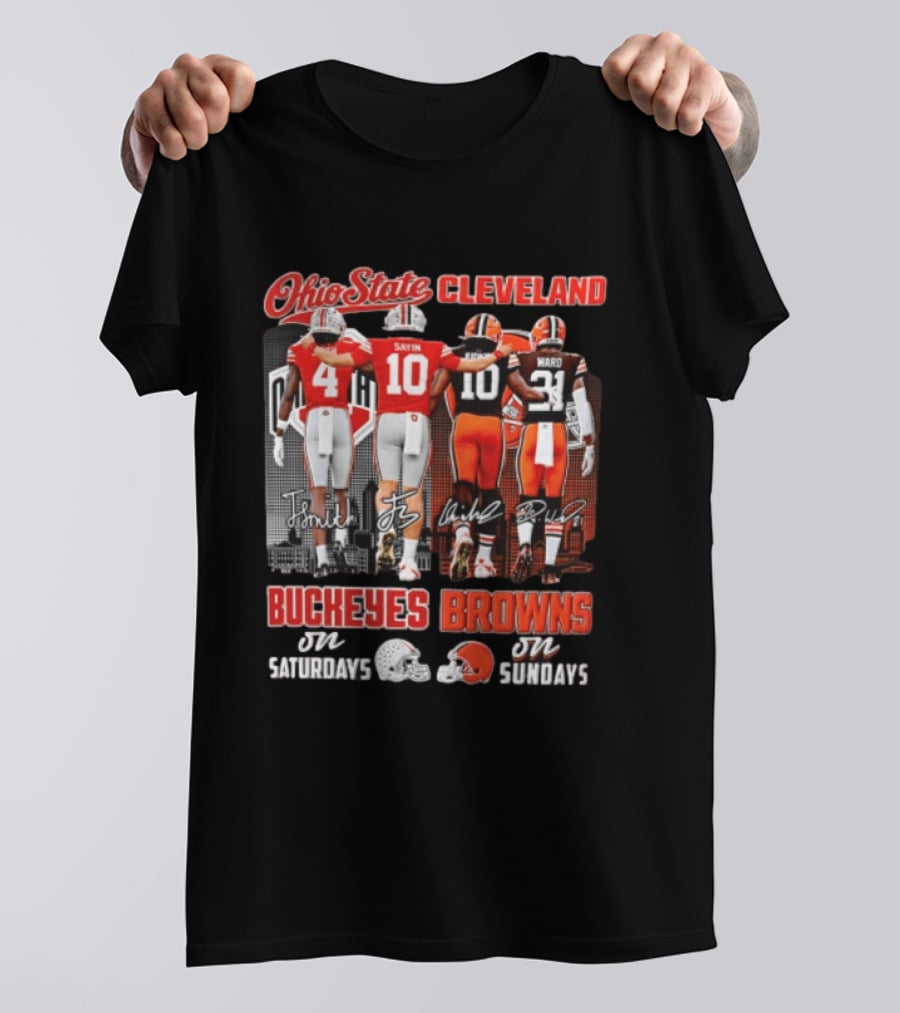 Ohio State Cleveland Buckeyes Browns J Smith Sayin Judkins Ward 4 10 10 21 Saturdays Sundays T-Shirt