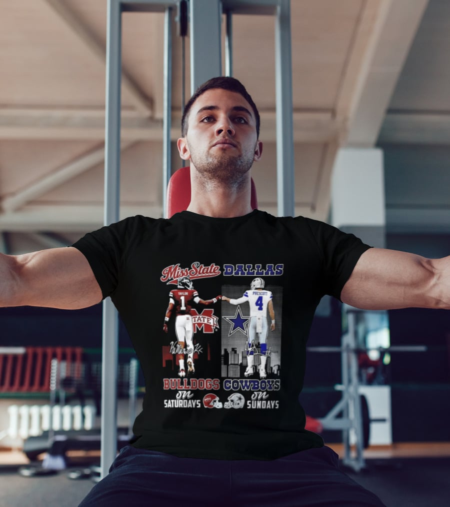 Mississippi State Bulldogs Dallas Cowboys Taylor Prescott Saturdays Sundays T-Shirt