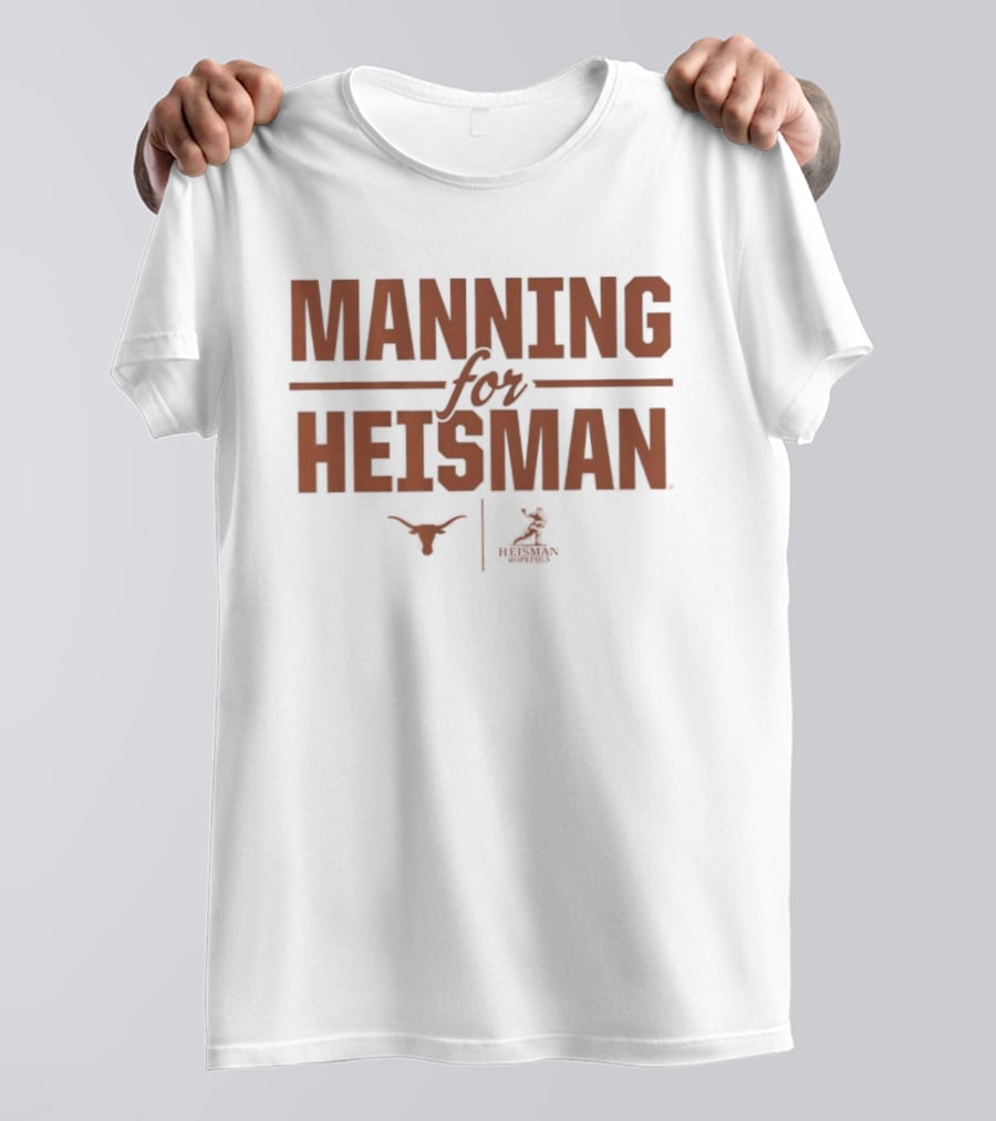 Texas Longhorns Manning For Heisman T-Shirt