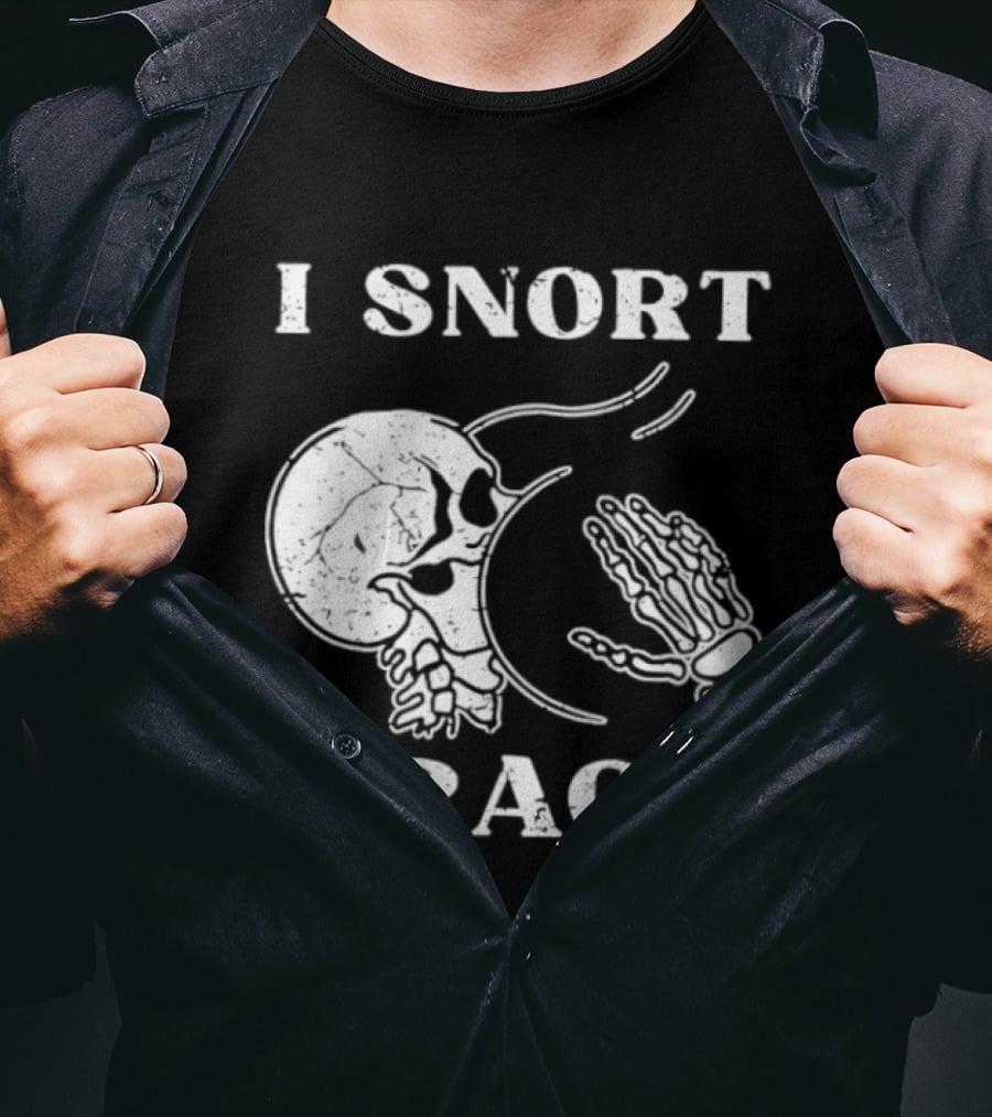 I Snort Crack Skull Skeleton Praying Hands T-Shirt