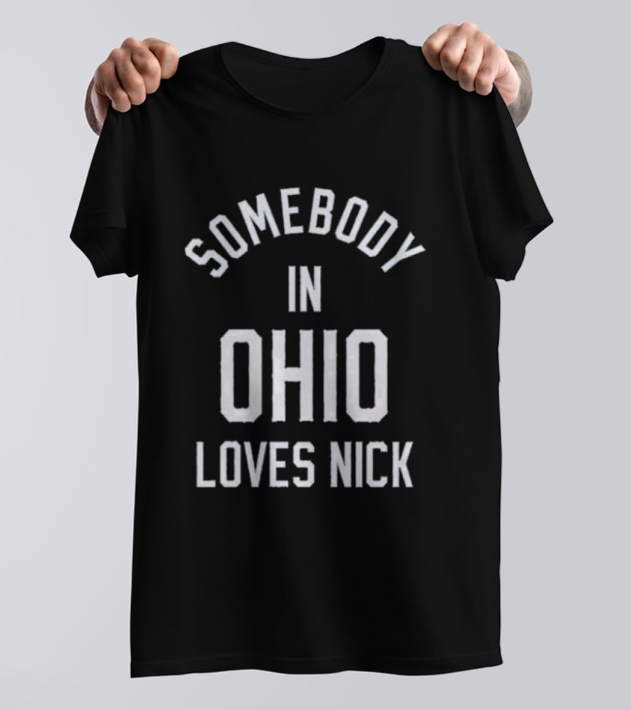 Jonas Brothers Somebody In Ohio Loves Nick T-Shirt