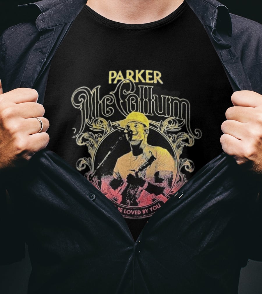 Parker McCollum To Be Loved By You Vintage Style Music T-Shirt
