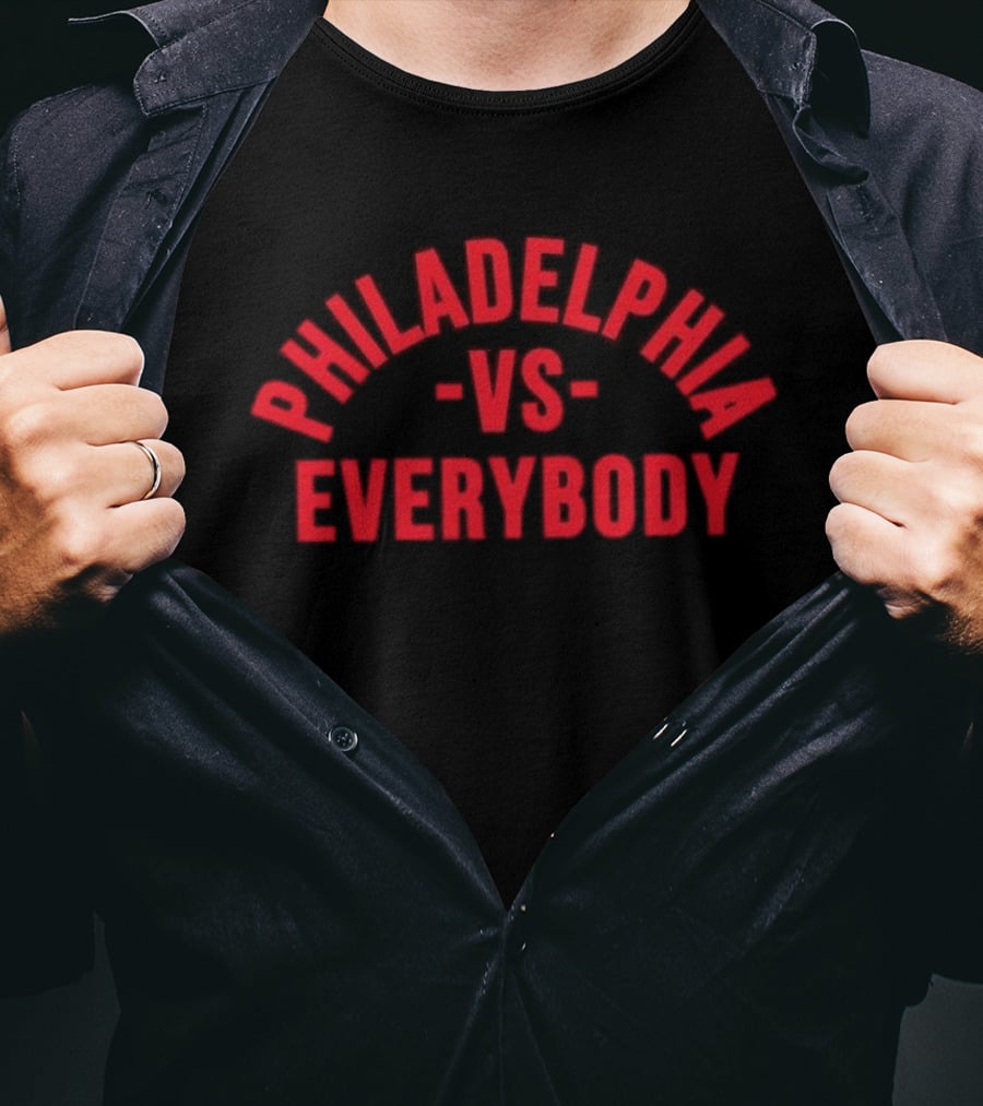 Philadelphia Phillies VS Everybody T-Shirt
