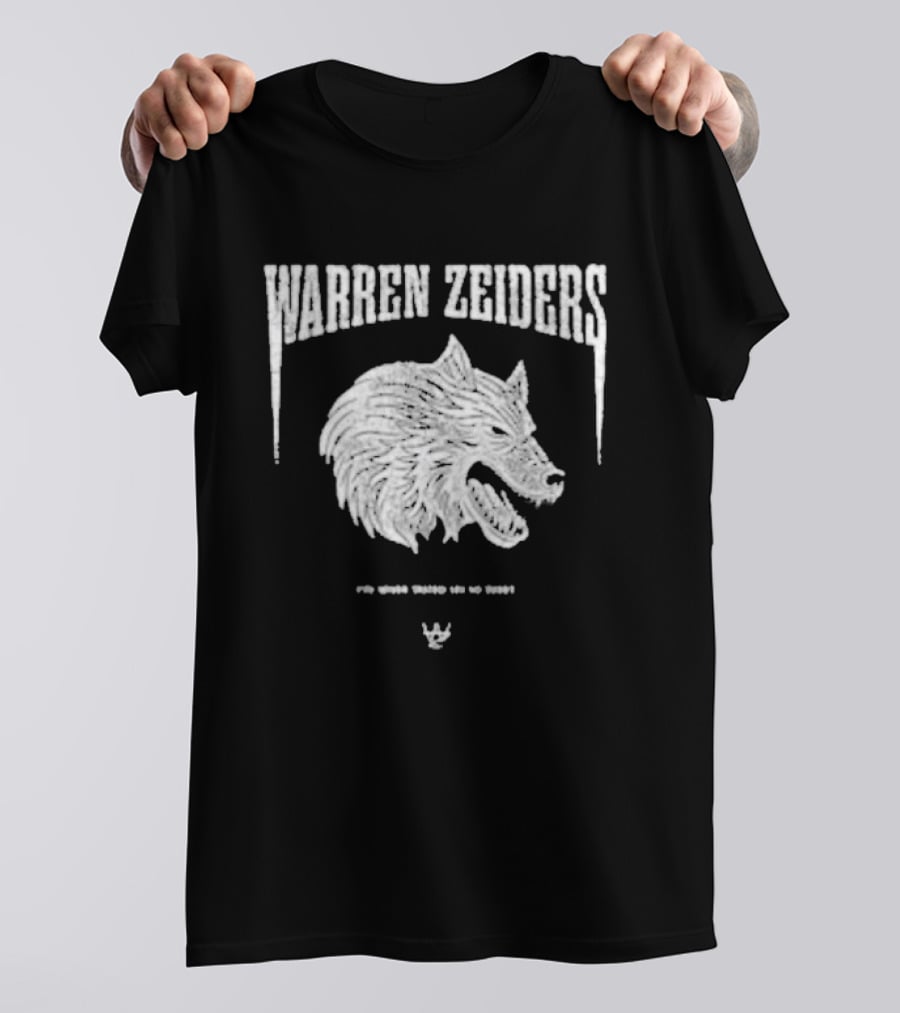 Warren Zeiders Wolf Til Death Comes Our Way T-Shirt
