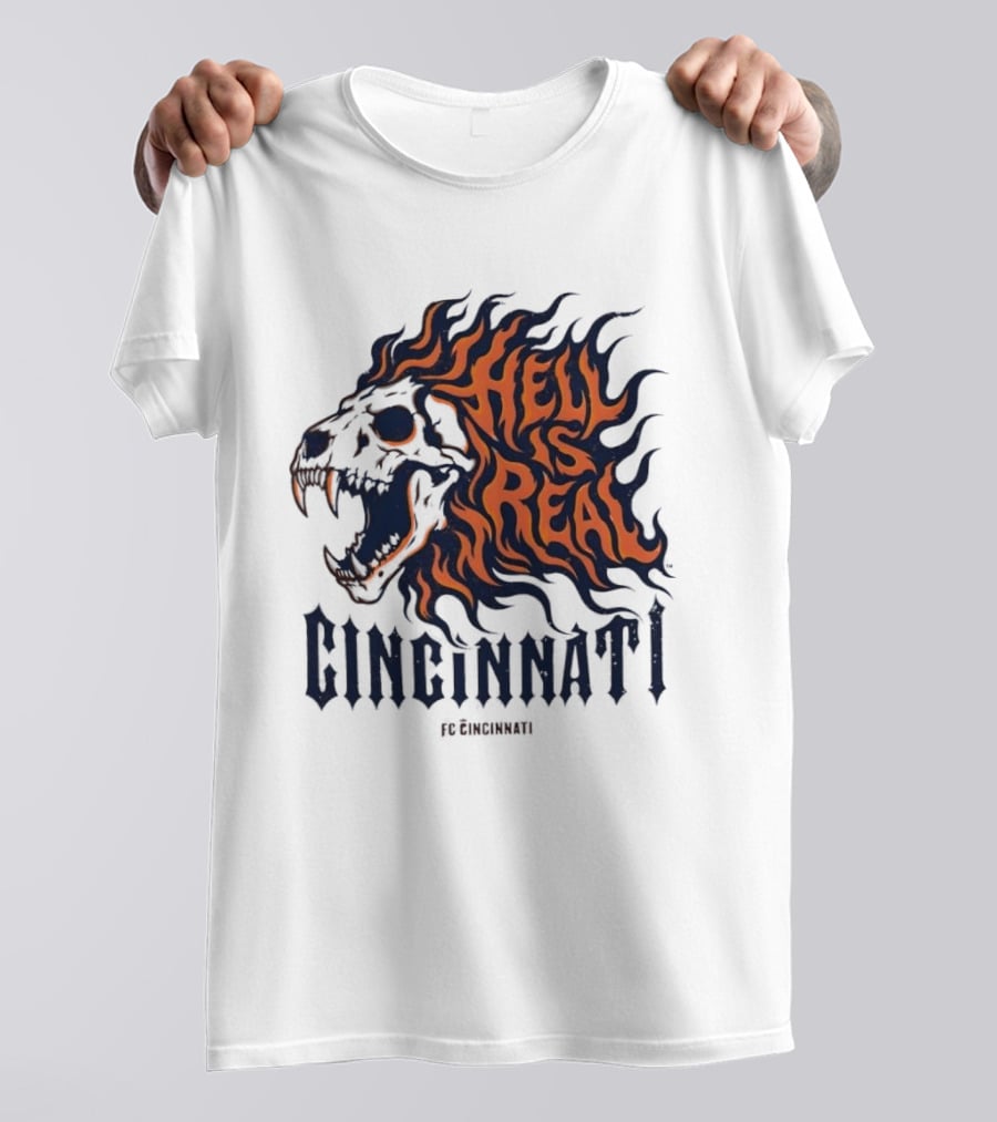 FC Cincinnati Lion Skull Hell Is Real Flames Roaring Fire T-Shirt