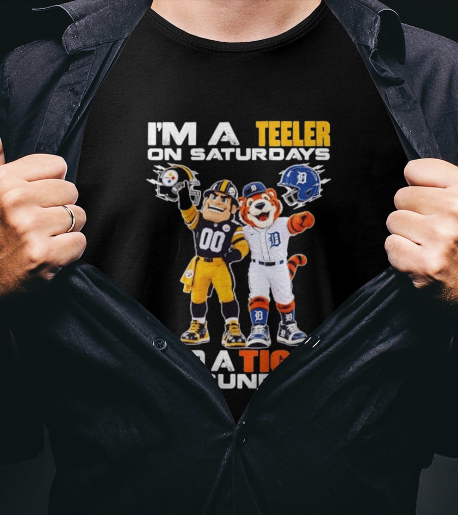 I'm A Steeler On Saturdays And A Tiger On Sundays Football And Baseball Mascots T-Shirt