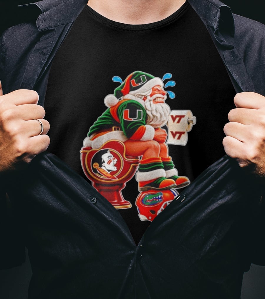 Miami Hurricanes Santa Claus Laughing On Florida State Toilet With Virginia Tech Toilet Paper And Florida Gators Helmet T-Shirt